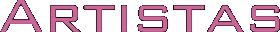 artistas.gif (1172 bytes)